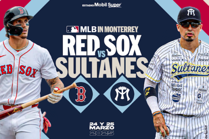  Los Medias Rojas de Boston y los Sultanes de Monterrey jugarán una histórica serie en marzo de 2025